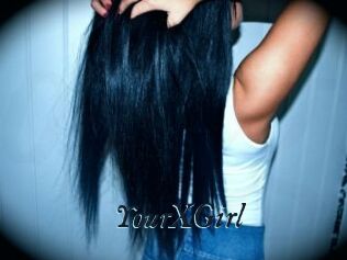 YourXGirl