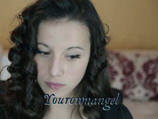 Yourownangel